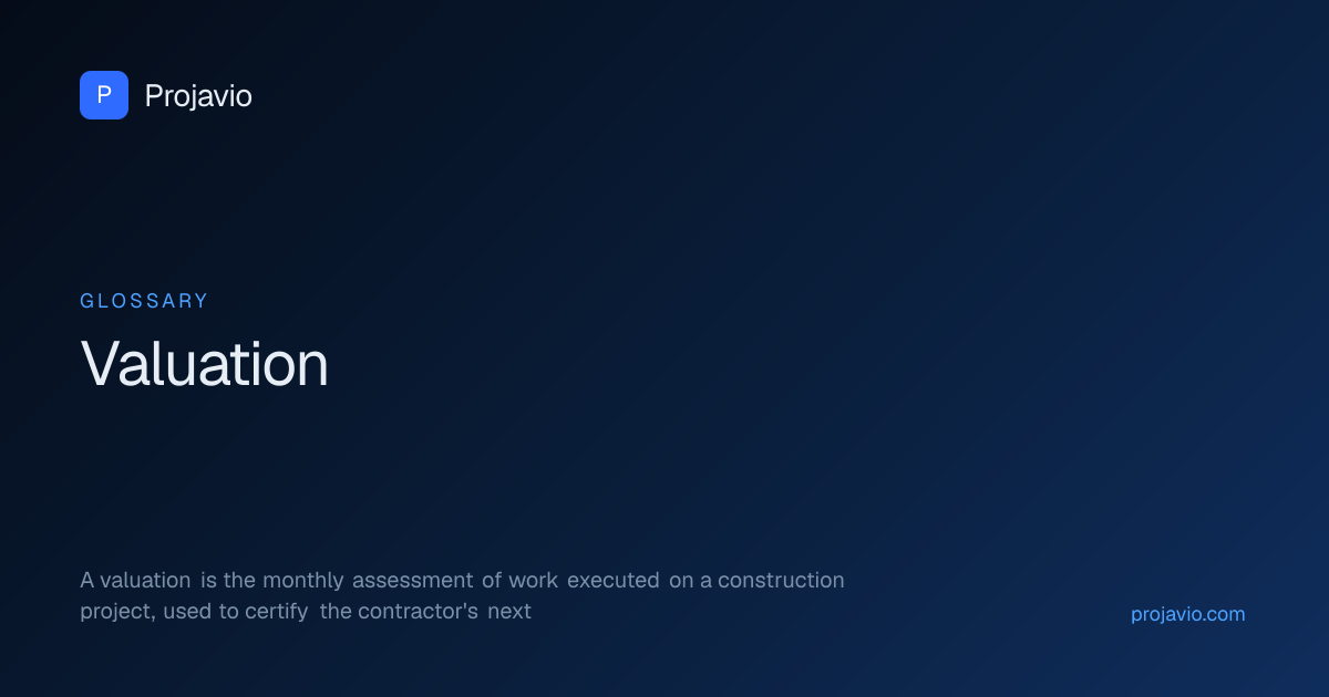 What is a Valuation in Construction? Interim Payments Explained | Projavio